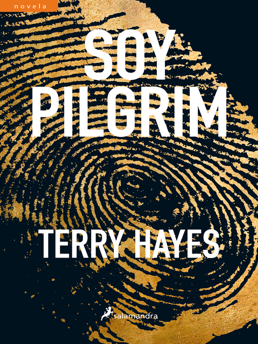 Title details for Soy Pilgrim by Terry Hayes - Available